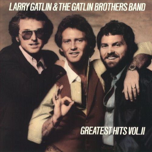 Larry Gatlin & The Gatlin Brothers Band ‎– Greatest Hits Vol. II - country (vinyl)
