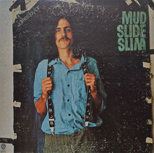 James Taylor - Mud Slide Slim And The Blue Horizon - Country Rock (vinyl) slight cover wear