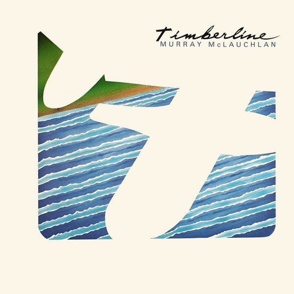Murray McLauchlan – Timberline Sep 1983 Genre: Folk, World, & Country Style: Folk (Vinyl)