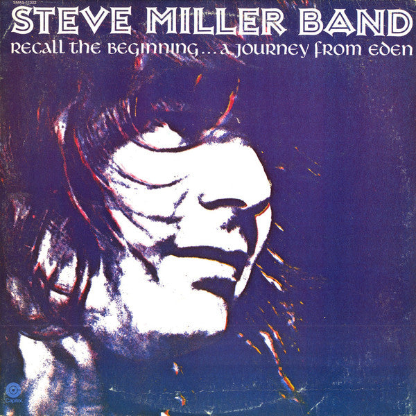 Steve Miller Band – Recall The Beginning...A Journey From Eden – 1972 – Pop Rock (vinyl lp)