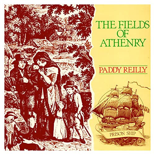 Paddy Reilly – The Fields of Athenry – 1982 – Celtic / Folk (vinyl lp)  MINT COPY
