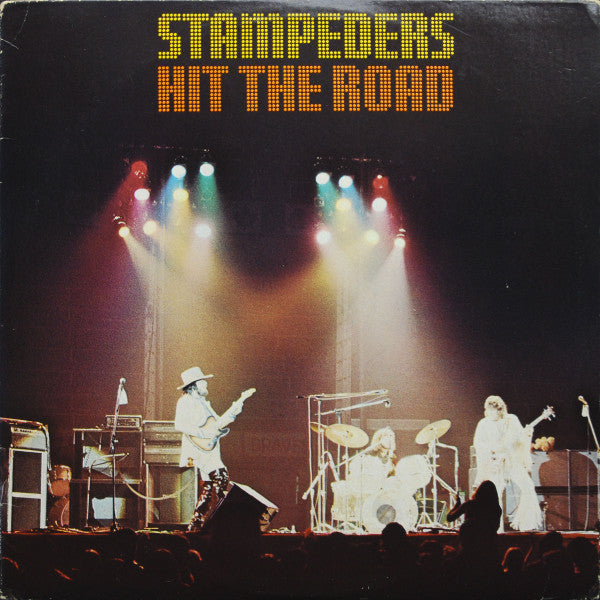 The Stampeders – Hit The Road – 1976 – Rock (vinyl lp)