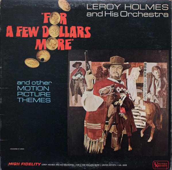 LeRoy Holmes Orchestra – For A Few Dollars More And Other Motion Picture Themes – 1967 – Theme (vinyl lp)