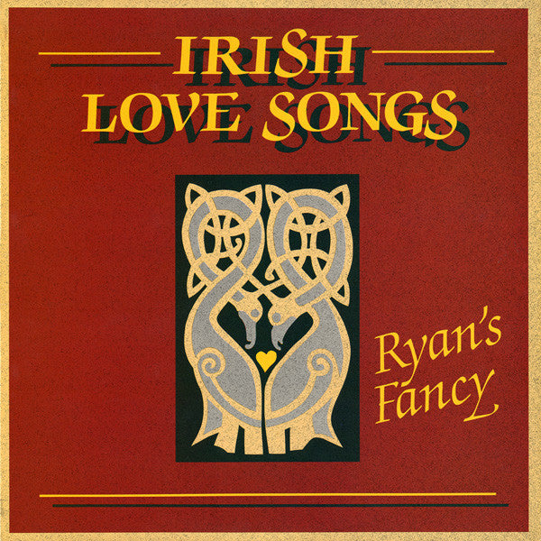 Ryan's Fancy – Irish Love Songs – 1982 – Folk, World, & Country (vinyl lp)