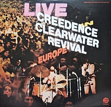Creedence Clearwater Revival – Live In Europe – 1973 – Pop Rock / Classic Rock (vinyl lp)