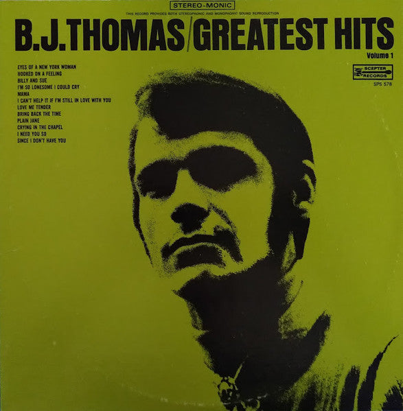 B.J. Thomas – Greatest Hits Volume 1 – 1970 – Pop Rock / Country Rock (vinyl lp)