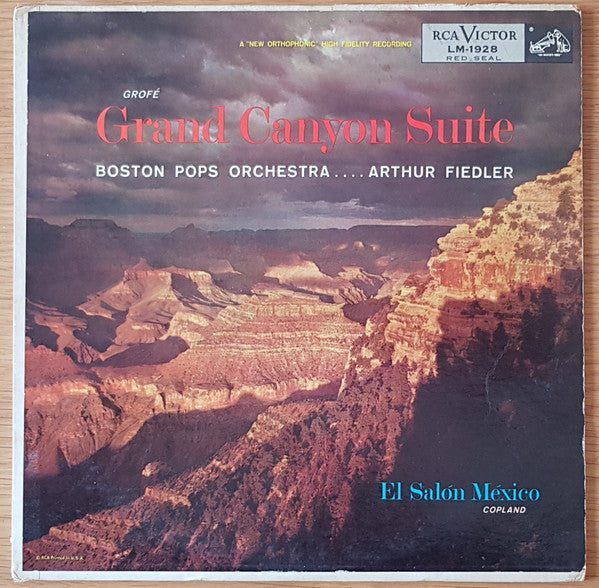 Ferde Grofé, Aaron Copland, Boston Pops Orchestra, Arthur Fiedler – Grand Canyon Suite / El Salon Mexico – 1955 – Classical (vinyl lp)