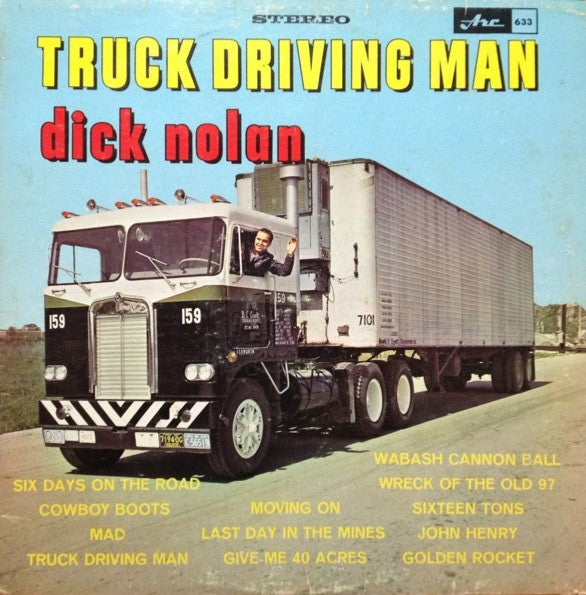 Dick Nolan – Truck Driving Man – 1964 – Country / Folk (vinyl lp)