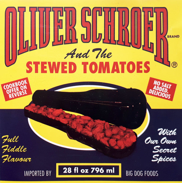 Oliver Schroer & The Stewed Tomatoes - Stewed Tomatoes cover