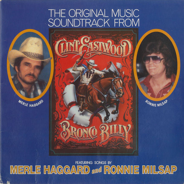 Various – The Original Music Soundtrack From Clint Eastwood's - Bronco Billy – 1980 – Soundtrack / Country / Score (vinyl lp) SEALED COPY !
