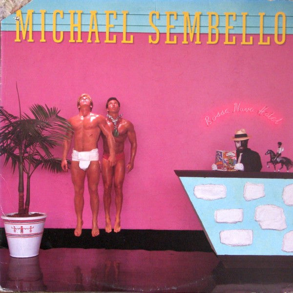 Michael Sembello – Bossa Nova Hotel – 1983 – Synth-pop / Soft Rock (vinyl lp)  SEALED COPY - NOTCHED