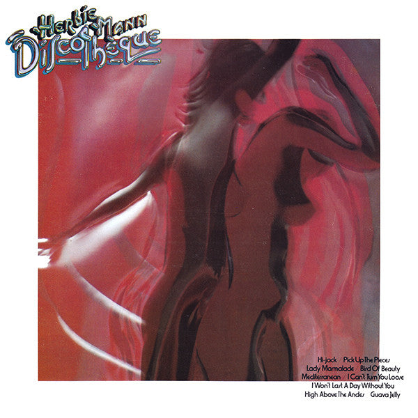 Herbie Mann – Discothèque – 1975 – Jazz-Funk / Disco (vinyl lp)