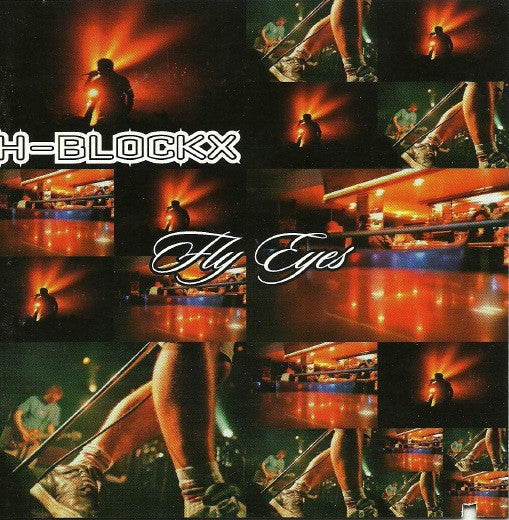 H-Blockx – Fly Eyes - 1999- Nu Metal (Rock) (Music CD)