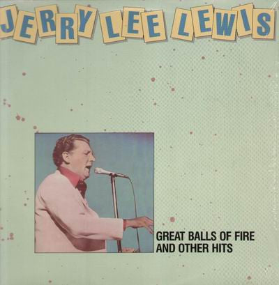 Jerry Lee Lewis – Great Balls Of Fire And Other Hits – 1981 – Rock (8)