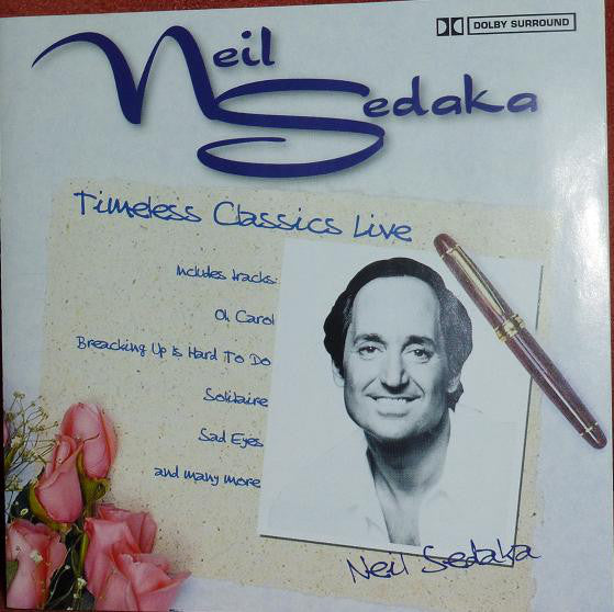 Neil Sedaka - Timeless Classics Live cover