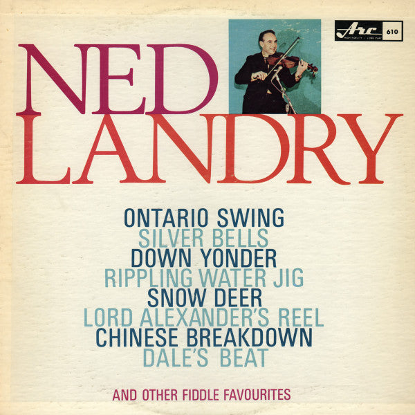 Ned Landry – Ned Landry And His Fiddle – 1964 – Country (vinyl lp)