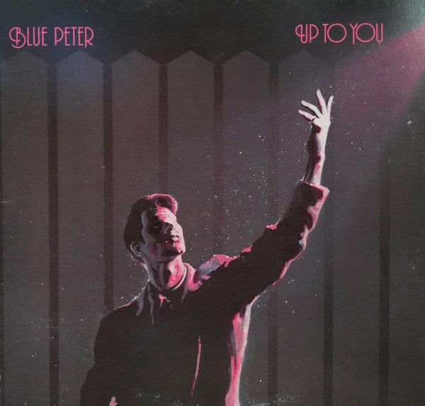 Blue Peter – Up To You – 1982 – New Wave (vinyl lp)