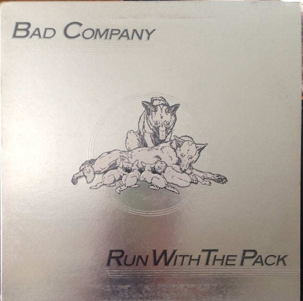 Bad Company – Run With The Pack – 1976 – Hard Rock / Classic Rock (vinyl lp)