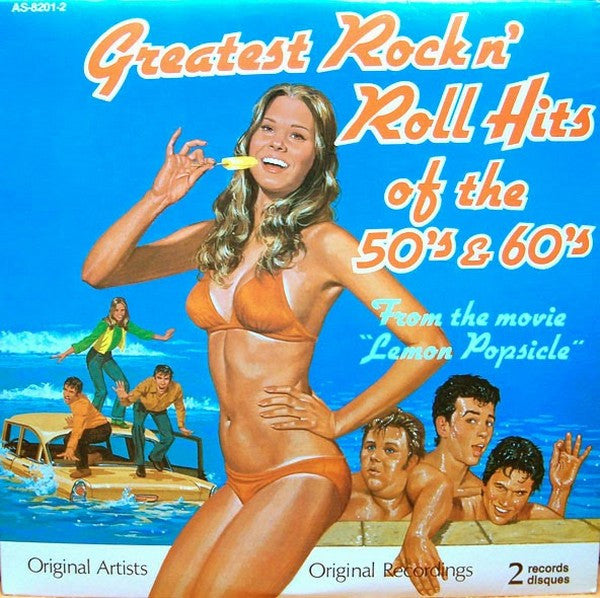 Various – Greatest Rock N' Roll Hits Of The 50's & 60's (From The Movie "Lemon Popsicle") – 1976 – Rock & Roll (vinyl lp)