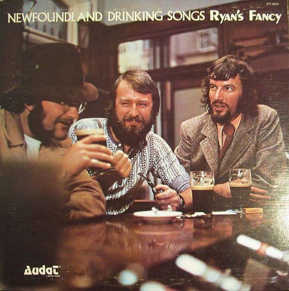 Ryan's Fancy – Newfoundland Drinking Songs – 1973 – Celtic / Folk (vinyl lp) mint copy