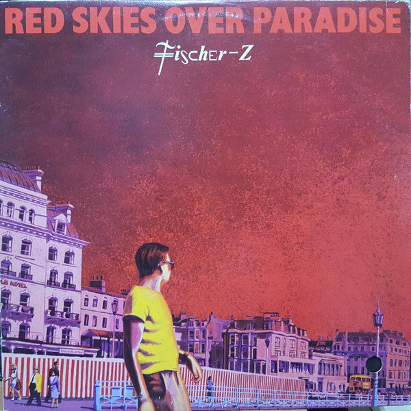 Fischer-Z – Red Skies Over Paradise – 1981 – New Wave (vinyl lp) excellent copy!