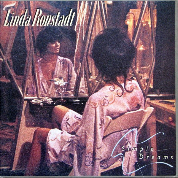Linda Ronstadt – Simple Dreams – 1977 – Country Rock / Soft Rock (vinyl lp)