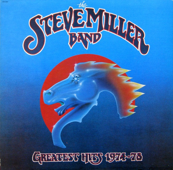 Steve Miller Band – Greatest Hits 1974-78 – 1978 – Pop Rock / Classic Rock (vinyl lp) Near mint