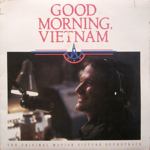 Various – Good Morning, Vietnam - The Original Motion Picture Soundtrack – 1988 – Surf / Rock & Roll / Pop Rock / Spoken Word / Soul / Soundtrack / Rhythm & Blues (vinyl lp)