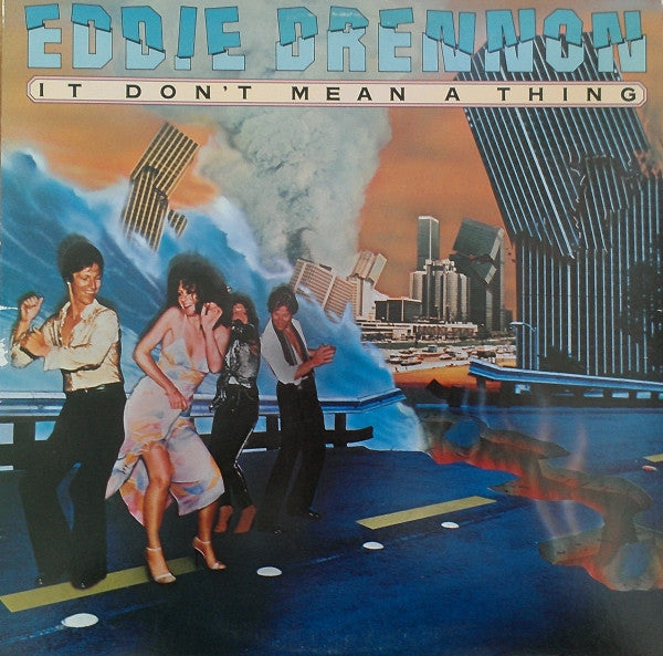 Eddie Drennon – It Don't Mean A Thing – 1978 – Disco / Funk (vinyl lp)