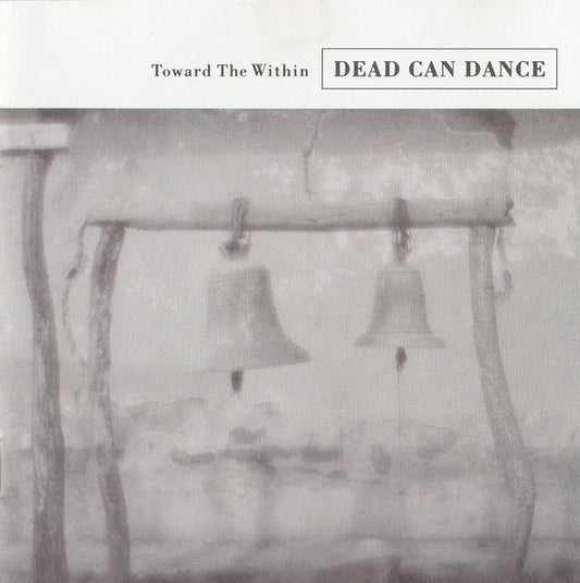 Dead Can Dance - Toward The Within cover