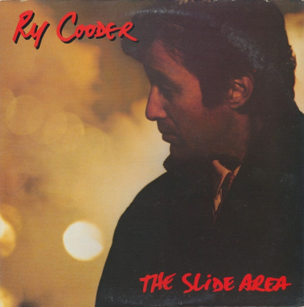 Ry Cooder – The Slide Area – 1982 – Blues Rock (vinyl lp)