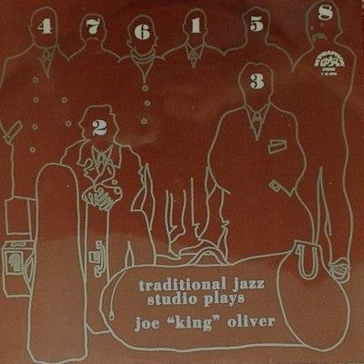 Traditional Jazz Studio – Plays Joe “King” Oliver – Ragtime / Dixieland / Swing (vinyl lp)