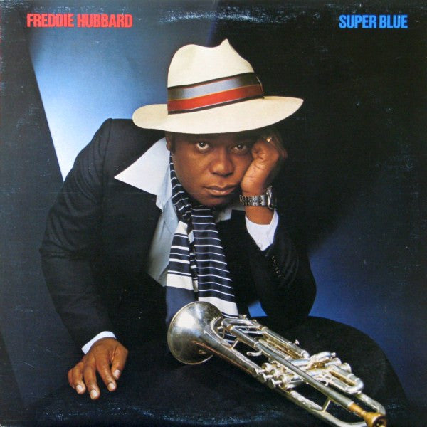Freddie Hubbard – Super Blue – 1978 – Contemporary Jazz (vinyl lp)