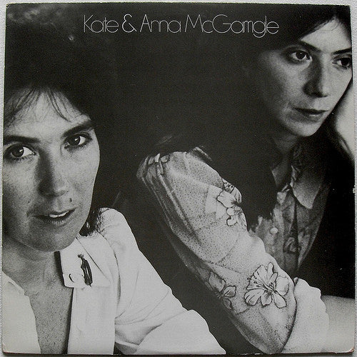 Kate & Anna McGarrigle Kate & Anna McGarrigle 1975 	Folk Rock (vinyl) Mint