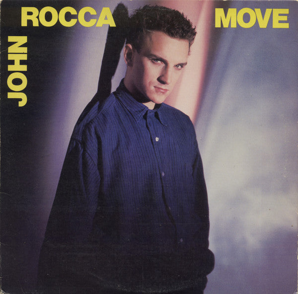 John Rocca – Move – 1987 – House (vinyl lp)
