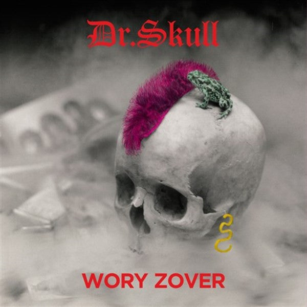 Dr. Skull – Wory Zover – 2019 – Hard Rock / Heavy Metal (vinyl lp)