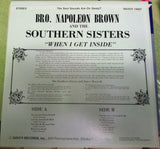 Nappy Brown & The Southern Sisters ‎– When I Get Inside -1977-Funk / Soul Style: Gospel  (Rare Vinyl)