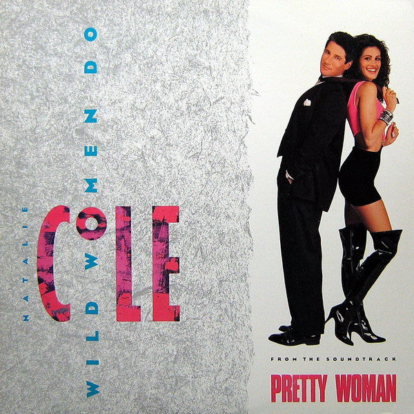 Natalie Cole – Wild Women Do  1990 Electronic Style: House, Hip-House - Vinyl, 12", 33 ⅓ RPM