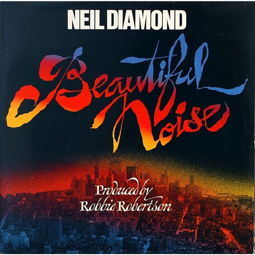 Neil Diamond – Beautiful Noise 1976 Soft Rock (vinyl) Mint