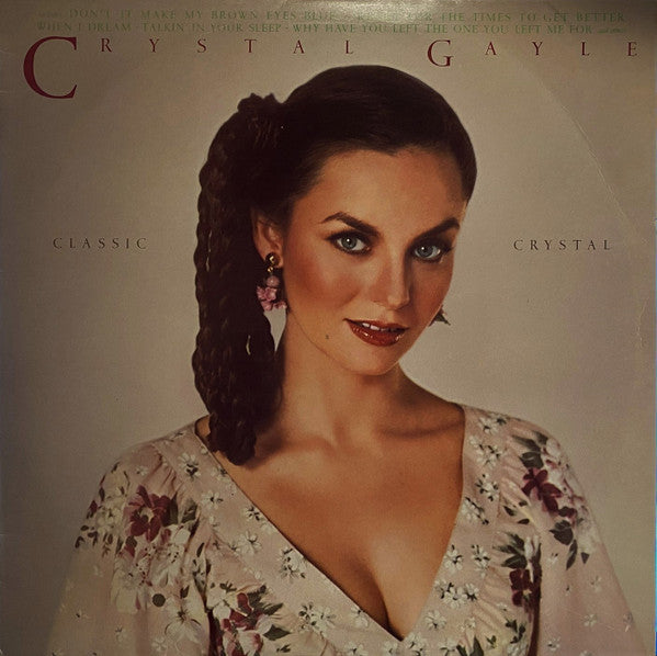 Crystal Gayle – Classic Crystal – 1979 – Country Blues (vinyl lp)