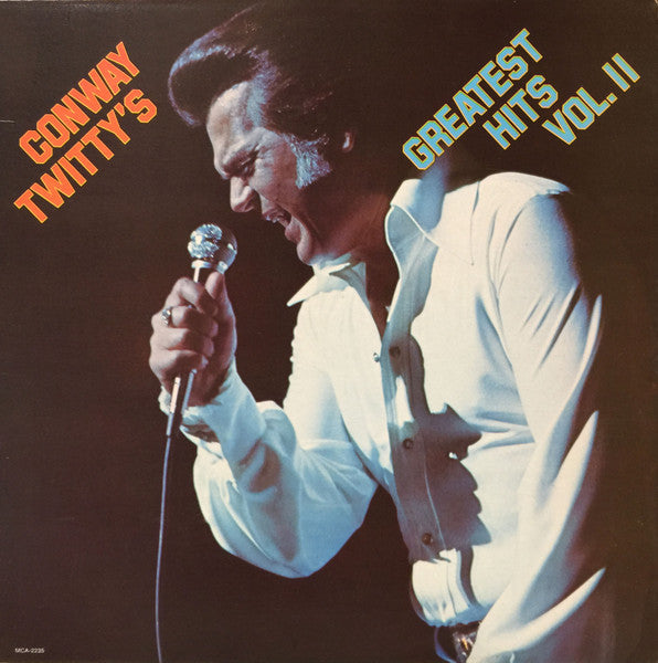 Conway Twitty – Conway Twitty's Greatest Hits Vol. II – 1976 – Country (vinyl lp)