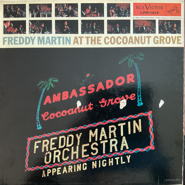 Freddy Martin And His Orchestra – Freddy Martin At The Cocoanut Grove – 1957 – Big Band (vinyl lp)
