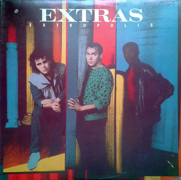 The Extras – Extropolis – 1984 – New Wave (vinyl lp)