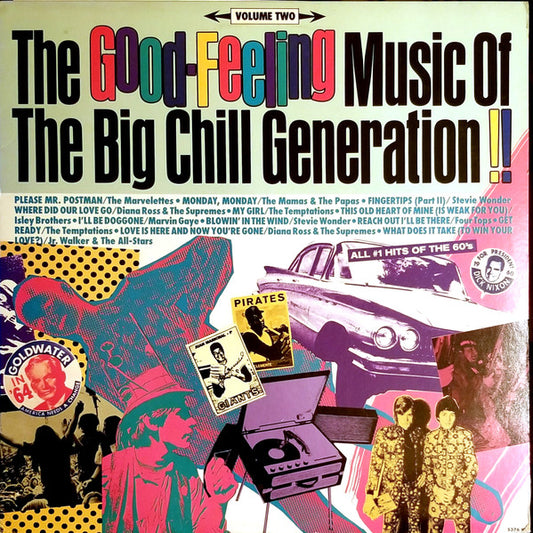 Various - The Good Feeling Music Of The Big Chill Generation!! (Volume Two) cover