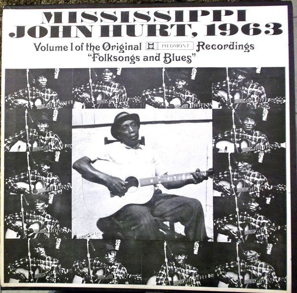 Mississippi John Hurt – Mississippi John Hurt, 1963 Volume I Of The Original Piedmont Recordings "Folksongs And Blues" – Blues / Folk, World, & Country (vinyl lp)