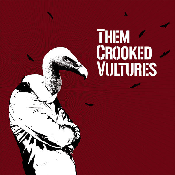 Them Crooked Vultures – Them Crooked Vultures – 2009 – Alternative Rock 	2 x Vinyl, LP, Album, Stereo, 180 Gram