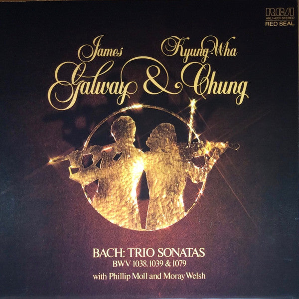 James Galway, Kyung-Wha Chung, Phillip Moll, Moray Welsh, Johann Sebastian Bach – Trio Sonatas BWV 1038, 1039 & 1079 – 1981 – Baroque (vinyl lp)