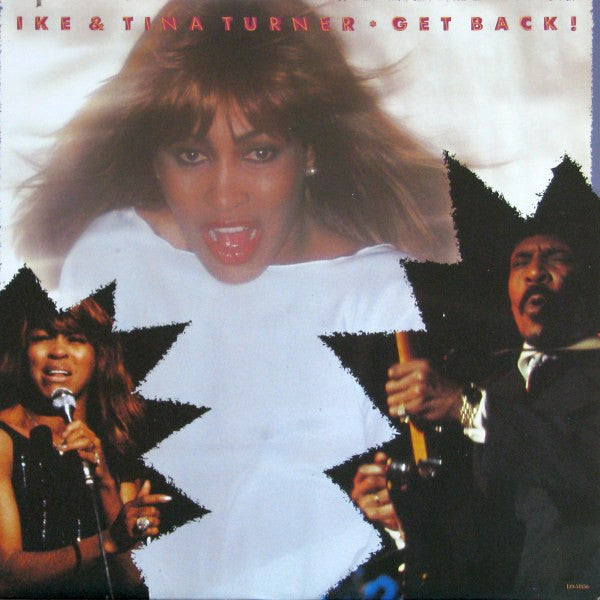 Ike & Tina Turner – Get Back! – 1985 – Rhythm & Blues / Soul (vinyl lp)  near mint