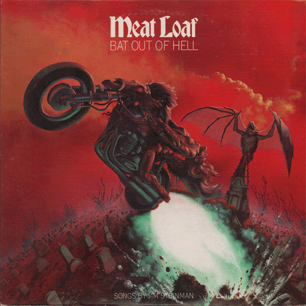 Meat Loaf – Bat Out Of Hell – 1977 – Pop Rock / Rock Opera / Hard Rock (vinyl lp)