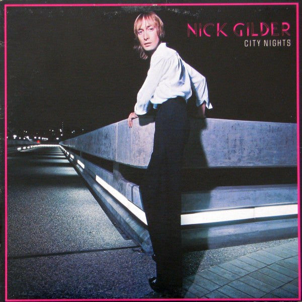 Nick Gilder ‎– City Nights -1978- Rock & Roll, Power Pop, Glam (vinyl)
